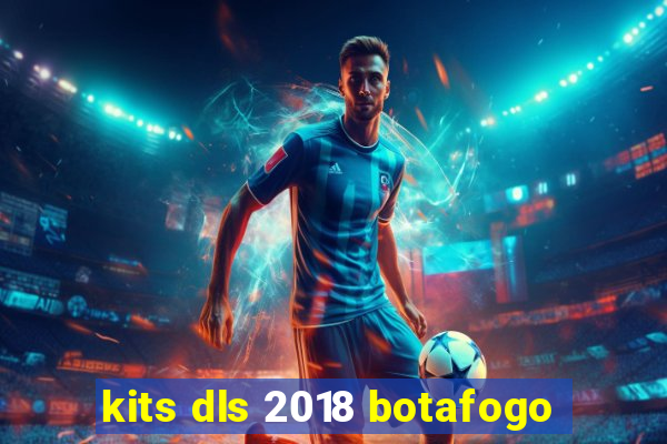 kits dls 2018 botafogo